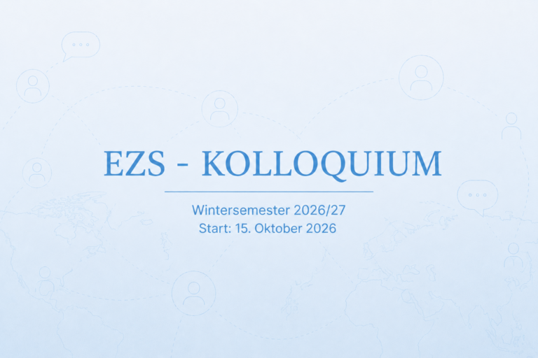 EZS-Kolloquium im Wintersemester 2026/27 ab 15. Oktober 2026